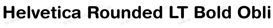 Helvetica Rounded LT Bold Oblique字体转换